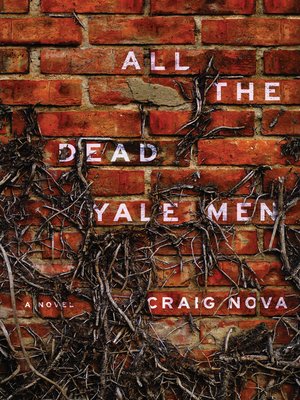 cover image of All the Dead Yale Men